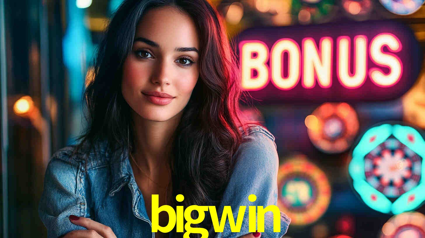bigwin