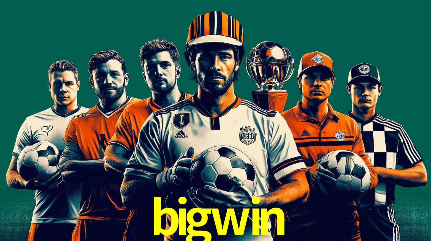 Apostas de Futebol bigwin