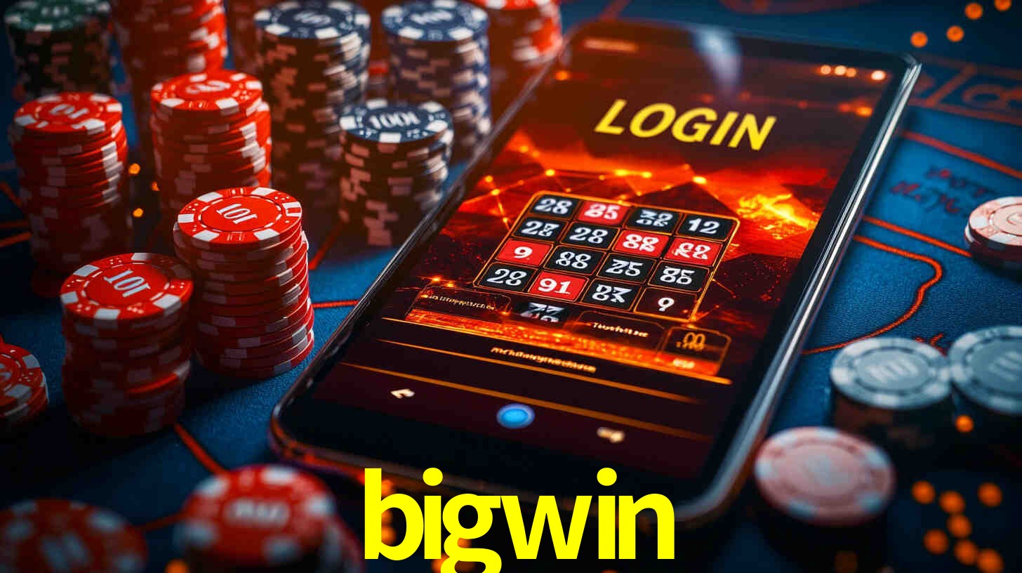 bigwin,bigwin bet